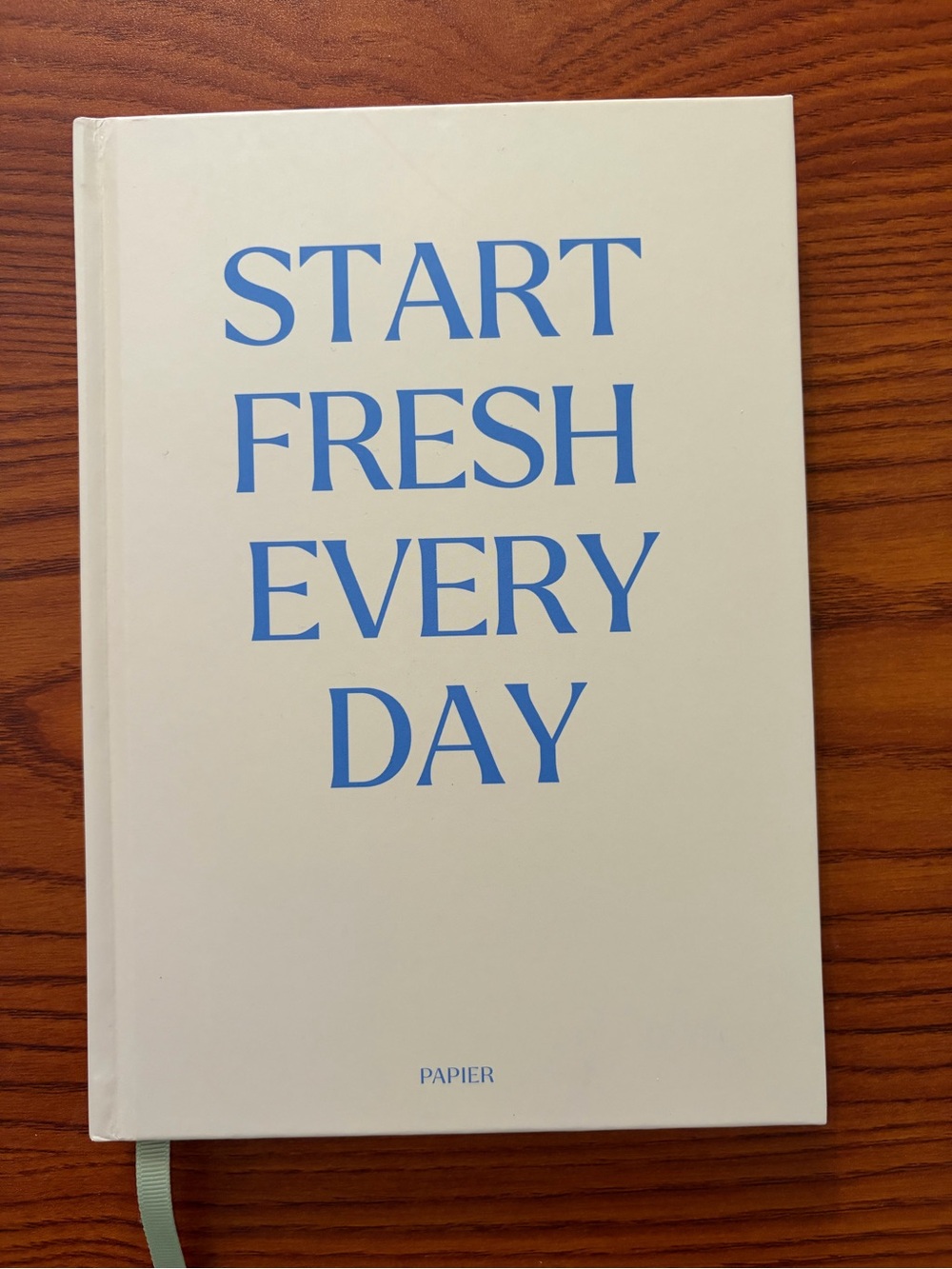 PAPIER Start Fresh Every Day Cream Hardcover Planner